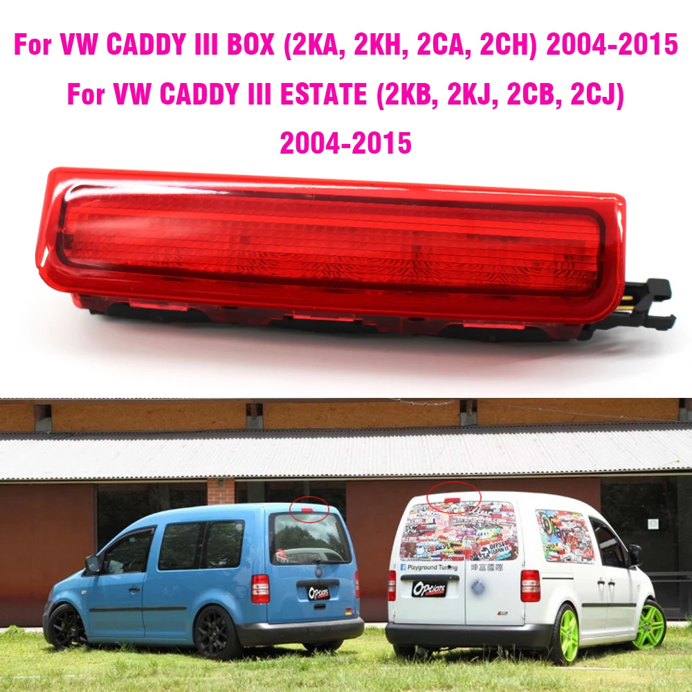 

For VW Caddy 2004-2015 Third 3rd Centre High Level Rear Brake Light 2K0945087C Stop Lamp Car LED Light Bulbs