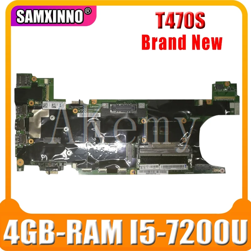 Akemy Laptop motherboard For Lenovo Thinkpad T470S original mainboard 4GB-RAM I5-7200U
Akemy Laptop motherboard For Lenovo Thinkpad T470S original mainboard 4GB-RAM I5-7200U