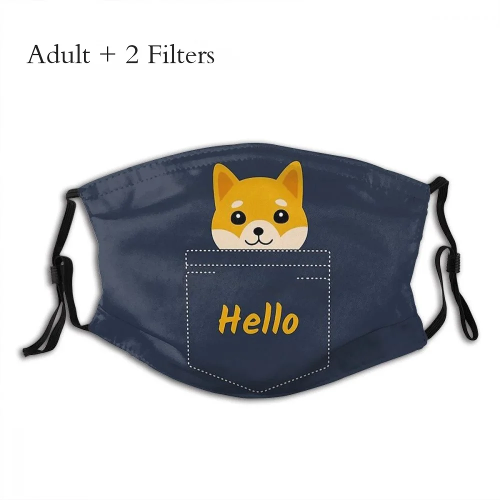 Hello Cute Shiba Inu In Your Pocket Washable Unisex Mouth Masque Lovely Animal Reusable Mask With Filters
Hello Cute Shiba Inu In Your Pocket Washable Unisex Mouth Masque Lovely Animal Reusable Mask With Filters