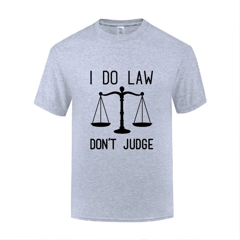 Funny I Do Law Don't Judge Cotton T Shirt Printed Men O-Neck Summer Short Sleeve Tshirts Tops Tees
Funny I Do Law Don't Judge Cotton T Shirt Printed Men O-Neck Summer Short Sleeve Tshirts Tops Tees