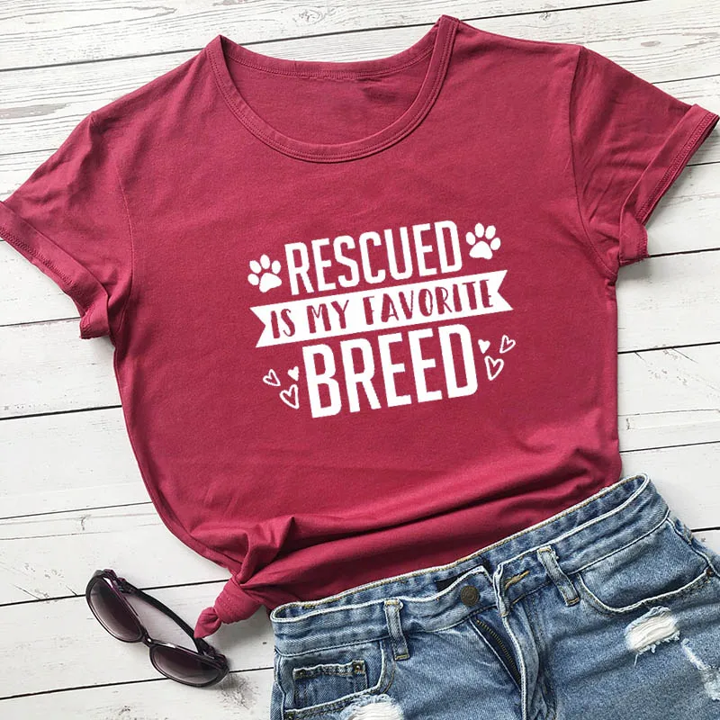 

Rescued Is My favorite Breed Printed New Arrival Women's Summer Funny Casual 100%Cotton T-Shirt Dog Lover Gift Fur Mama Tee
