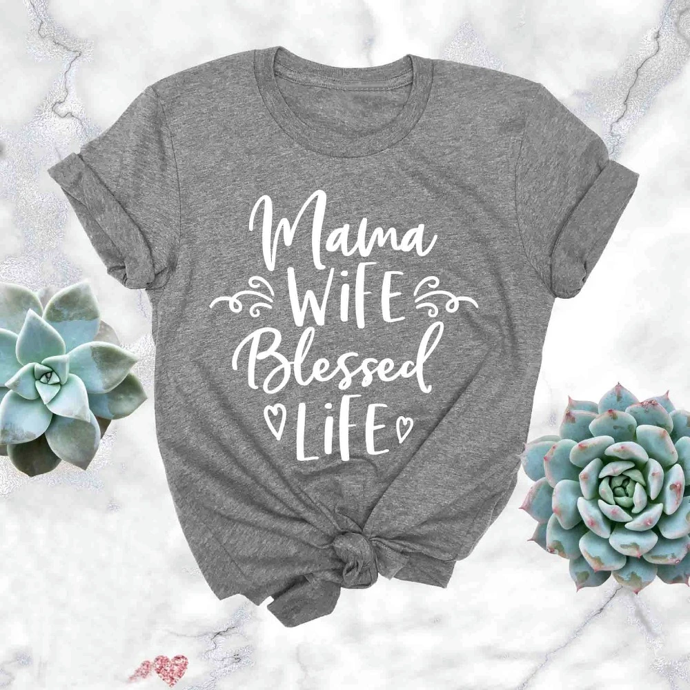 Mama Wife Blessed Life Shirt Mother T Shirt New Mom Shirt Pregnancy women fashion slogan cotton casual aesthetic tee tops- K046 
Mama Wife Blessed Life Shirt Mother T Shirt New Mom Shirt Pregnancy women fashion slogan cotton casual aesthetic tee tops- K046