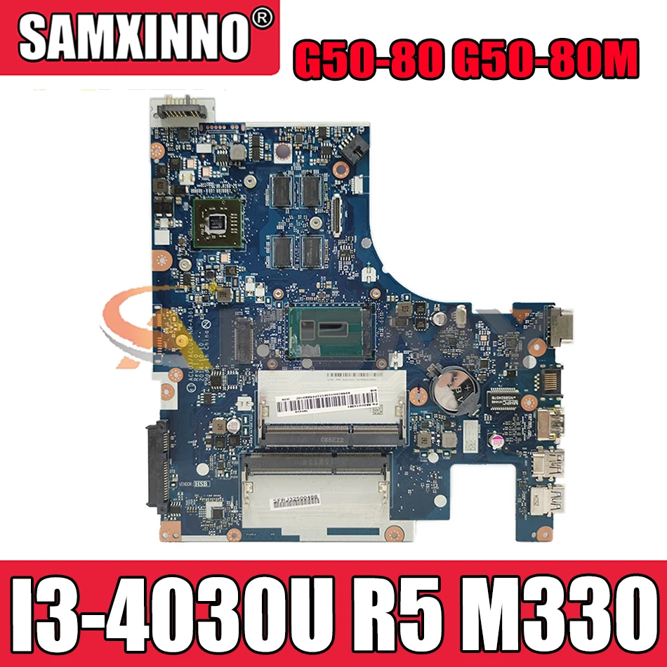 Akemy ACLU3/ACLU4 NM-A361 материнская плата для ноутбука Lenovo G50-80 G50-80M Материнская плата ноутбука процессор I3 4030U R5 M330 DDR3 100% тесты работы
Akemy ACLU3/ACLU4 NM-A361 материнская плата для ноутбука Lenovo G50-80 G50-80M Материнская плата ноутбука процессор I3 4030U R5 M330 DDR3 100% тесты работы