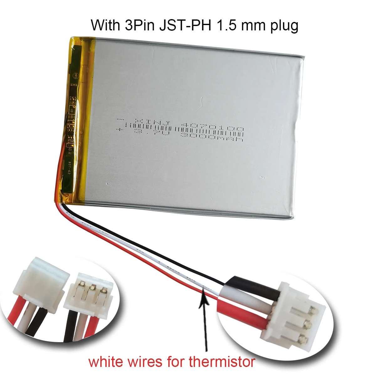 3.7V 3000mAh 11.1Wh Rechargeable Polymer Li Battery 4070100 NTC 3 Wires Thermistor JST 3pin 1.5/ 2.0/ 2.54 For GPS LED Tablet PC
3.7V 3000mAh 11.1Wh Rechargeable Polymer Li Battery 4070100 NTC 3 Wires Thermistor JST 3pin 1.5/ 2.0/ 2.54 For GPS LED Tablet PC