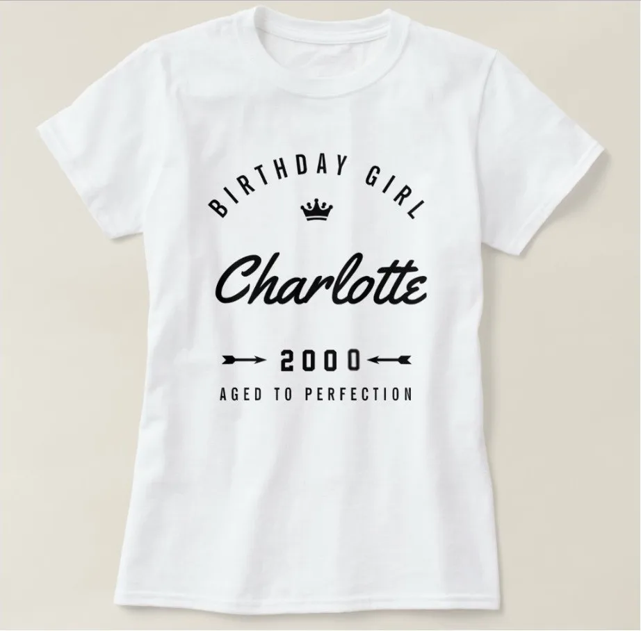 Birthday Girl Charlotte 2000 Aged To Perfection Fashion Women Tshirt Short Sleeve Top Tees for Lady Girl 100%Cototn O Neck Shirt
Birthday Girl Charlotte 2000 Aged To Perfection Fashion Women Tshirt Short Sleeve Top Tees for Lady Girl 100%Cototn O Neck Shirt