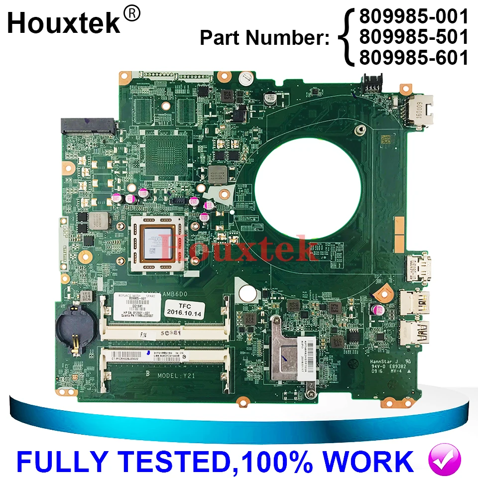 809985-601 809985-001 809985-501 Материнская плата для ноутбука HP 17-P 17Z-P UMA A76M A10-7300 DAY21AMB6DO Процессор на борту материнской платы 100% рабочий
809985-601 809985-001 809985-501 Материнская плата для ноутбука HP 17-P 17Z-P UMA A76M A10-7300 DAY21AMB6DO Процессор на борту материнской платы 100% рабочий