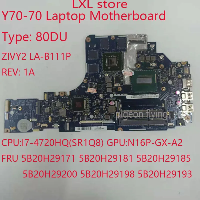 LA B111P для lenovo Y70 70 Материнская плата ноутбука Maoinboard 80DU Процессор: I7 4720HQ GPU:GTX960 FRU