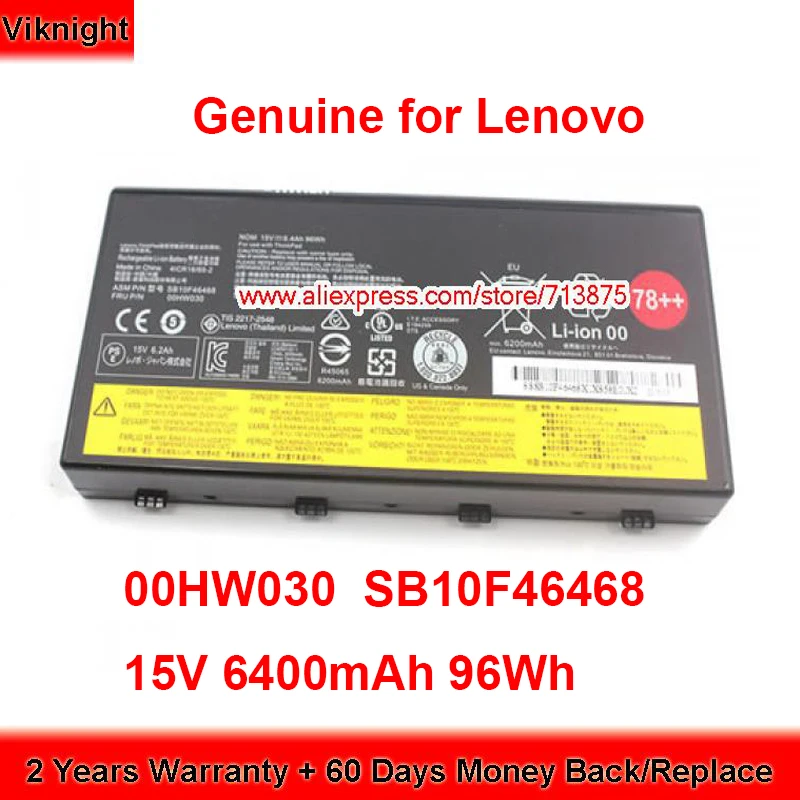 Оригинальный аккумулятор 00HW030 SB10F46468 для ноутбука Lenovo ThinkPad P70 P71, 15 В, 6400 мАч, 96 Вт/ч
Оригинальный аккумулятор 00HW030 SB10F46468 для ноутбука Lenovo ThinkPad P70 P71, 15 В, 6400 мАч, 96 Вт/ч