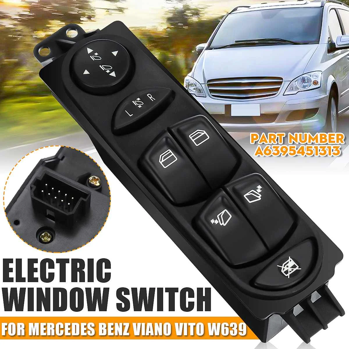 New Car Electric Power Master Window Switch Front Left ABS Driver Side For Mercedes Benz Viano Vito W639 A6395451313 10 pin
New Car Electric Power Master Window Switch Front Left ABS Driver Side For Mercedes Benz Viano Vito W639 A6395451313 10 pin