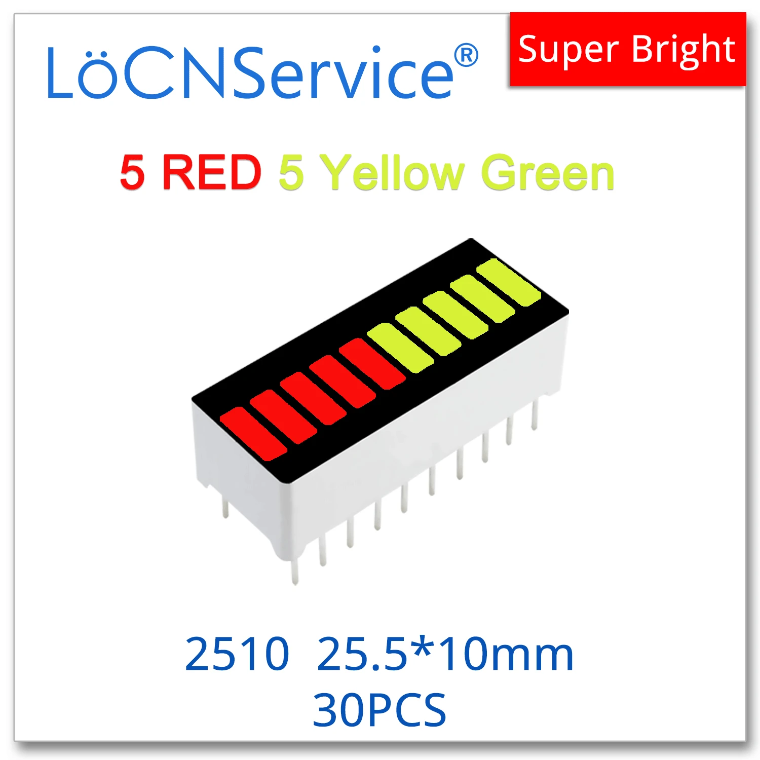 LoCNService 30PCS LED Bar graph Light 10-segment 2510 5 Red 5 Yellow Green Bargraph multi color 2 color display module
LoCNService 30PCS LED Bar graph Light 10-segment 2510 5 Red 5 Yellow Green Bargraph multi color 2 color display module