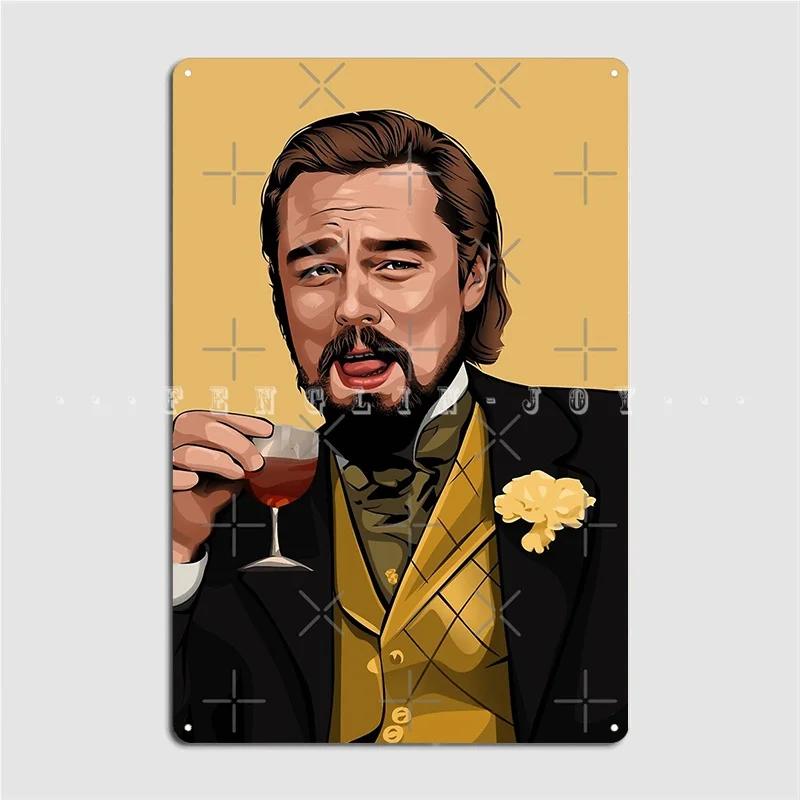 Laughing Leo Iconic Meme From Django Unchained Metal Sign Club Living Room Designing Plates Tin Sign Posters
Laughing Leo Iconic Meme From Django Unchained Metal Sign Club Living Room Designing Plates Tin Sign Posters
