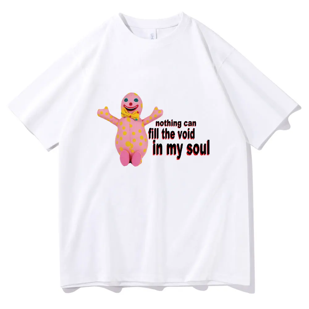 Nothing Can Fill The Void In My Soul Tshirt Summer Men Women Hip Hop T Shirt O-collar Unisex Pure Cotton Tee Oversized T-shirt
Nothing Can Fill The Void In My Soul Tshirt Summer Men Women Hip Hop T Shirt O-collar Unisex Pure Cotton Tee Oversized T-shirt