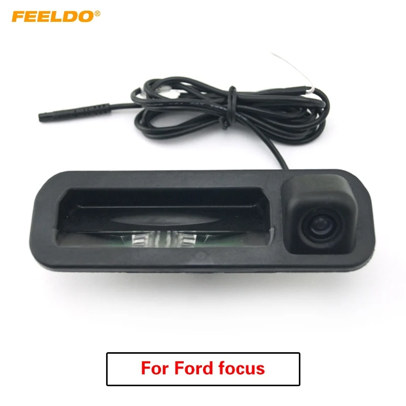 

FEELDO 1PC Car Rear View Parking Trunk Handle Camera For Ford Focus 2012 2013 Focus 2 Focus 3 Backup Camera #4684