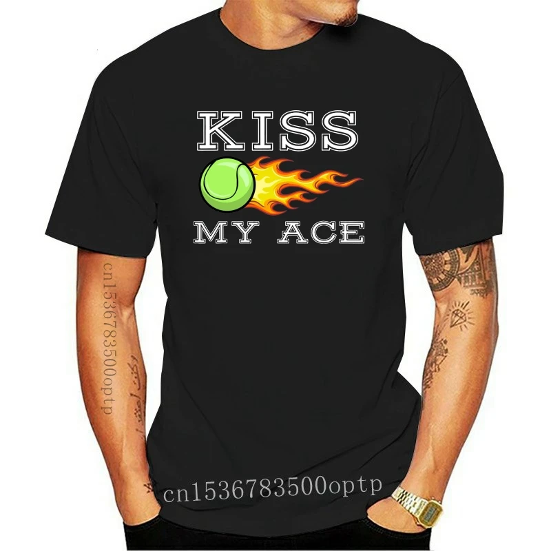 New Clothing Funny Kiss My Ace Tennis Player T Shirt Gift
New Clothing Funny Kiss My Ace Tennis Player T Shirt Gift