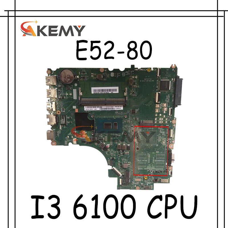 

Akemy для Lenovo E52-80 V310-15ISK V310-15IKB DA0LV6MB6F0 ноутбук материнская плата Процессор I3 6100 DDR4 4G RAM 100% тест РА