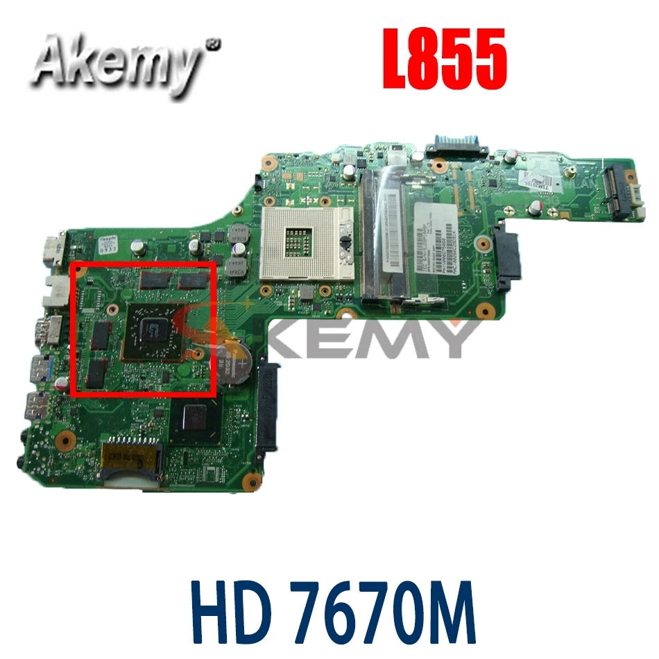 AKemy V000275060 материнская плата для ноутбука toshiba Satellite S855 C855 L855 DK10FG-6050A2491301-MB-A03 HD 7670M -
