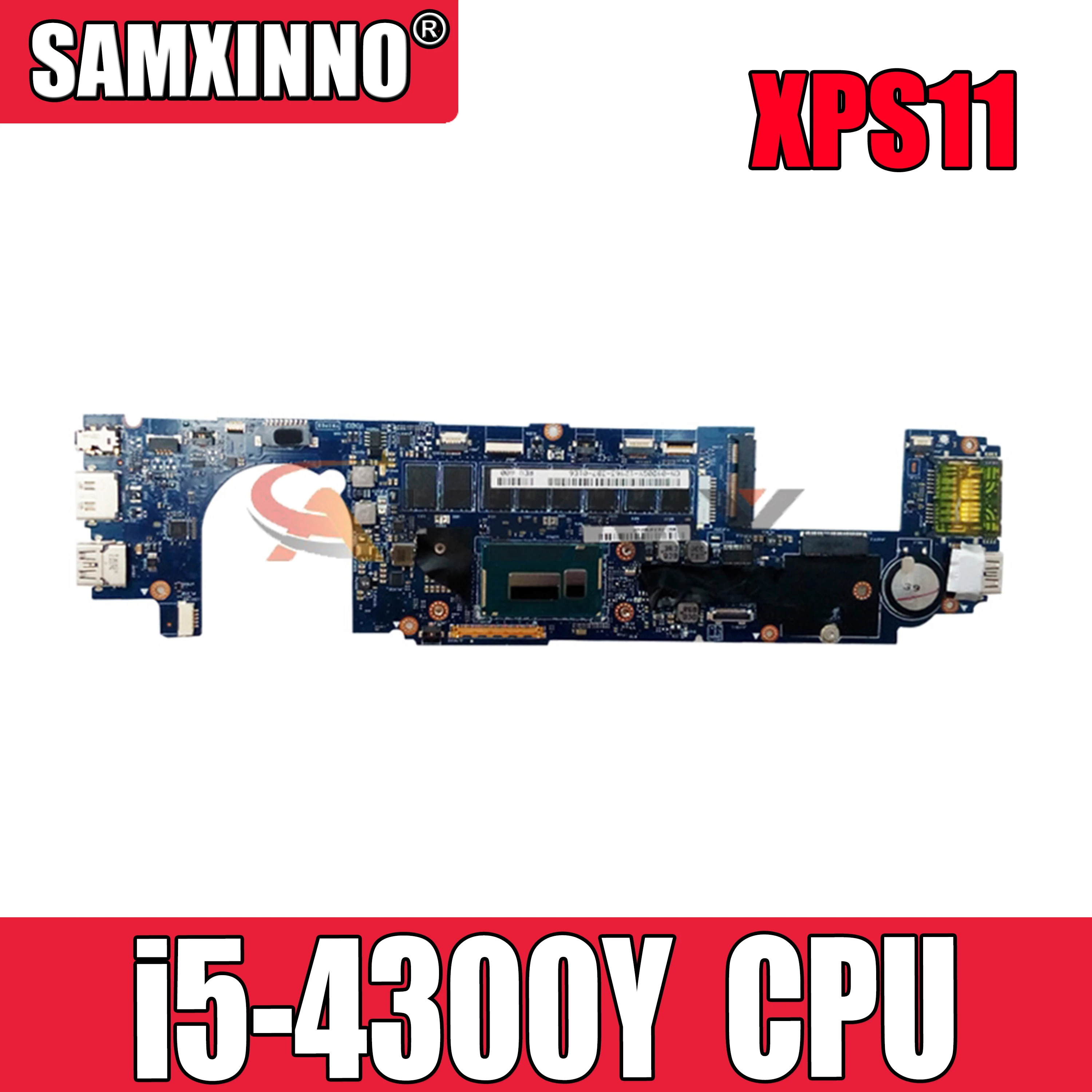 Original laptop Motherboard For DELL XPS11 i5-4300Y Mainboard CN-0W2XHP 0W2XHP LA-A161P SR192 DDR3
Original laptop Motherboard For DELL XPS11 i5-4300Y Mainboard CN-0W2XHP 0W2XHP LA-A161P SR192 DDR3