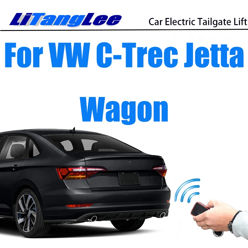 Автомобильный Электрический подъемник задних ворот LiTangLee, система помощи в багажнике и задней двери для Volkswagen VW C-Trec Jetta, универсальный ключ ... 
Автомобильный Электрический подъемник задних ворот LiTangLee, система помощи в багажнике и задней двери для Volkswagen VW C-Trec Jetta, универсальный ключ ...