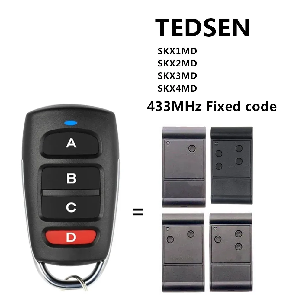 TEDSEN SKX1MDSKX2MD SKX3MD SKX4 MDSKX5MD Cloning Duplicator Key Fob A Distance Remote Control 433MHZ Clone Fixed Learning Code
TEDSEN SKX1MDSKX2MD SKX3MD SKX4 MDSKX5MD Cloning Duplicator Key Fob A Distance Remote Control 433MHZ Clone Fixed Learning Code