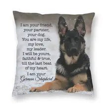 I Am Your German Shepherd Cushion Cover 3D Printing Dog Lover Floor Pillow Case for Sofa Fashion Pillowcase Home Decorative