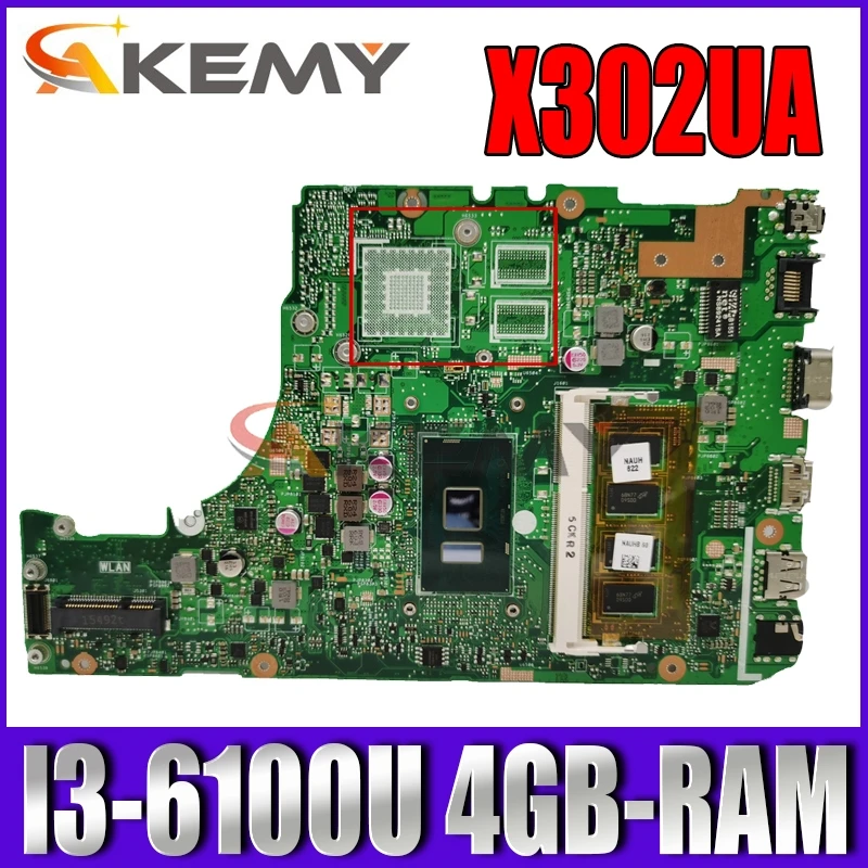 Akemy X302UA_UJ Laptop motherboard for ASUS X302UA X302UJ X302UV original mainboard Onboard 4GB-RAM I3-6100U GM
Akemy X302UA_UJ Laptop motherboard for ASUS X302UA X302UJ X302UV original mainboard Onboard 4GB-RAM I3-6100U GM