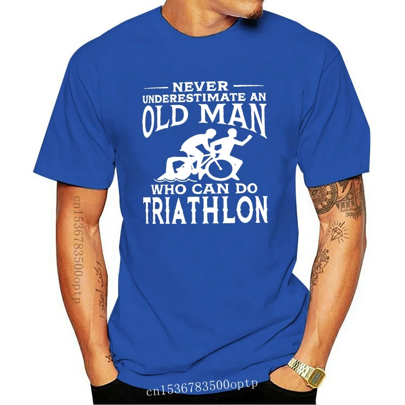 New Trendy Creative Graphic T shirt Top Summer Men Underestimate An Old Man Who Can Do Triathlon Short Sleeve O Neck Cotton T Sh
New Trendy Creative Graphic T shirt Top Summer Men Underestimate An Old Man Who Can Do Triathlon Short Sleeve O Neck Cotton T Sh