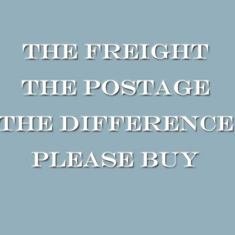 The freight The postage The difference Please buy
The freight The postage The difference Please buy