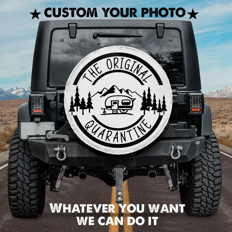 

The Original Quarantine Spare Tire COVER For Car - Car Accessories, Custom Spare Tire COVERs Your Own Personalized Design, Tire