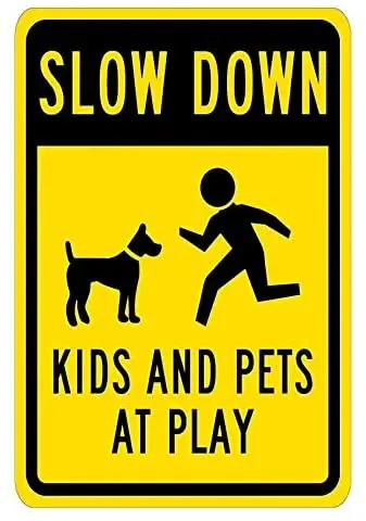 Crysss Warning Sign Slow Down - Kids Pets at Play Graphic, Black on Yellow Road Sign Business Sign 8X12 Inches Aluminum
Crysss Warning Sign Slow Down - Kids Pets at Play Graphic, Black on Yellow Road Sign Business Sign 8X12 Inches Aluminum