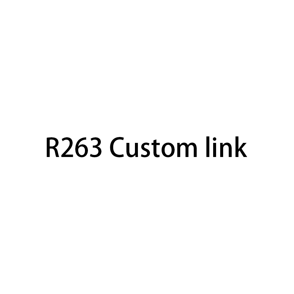 R263 Custom link
R263 Custom link
