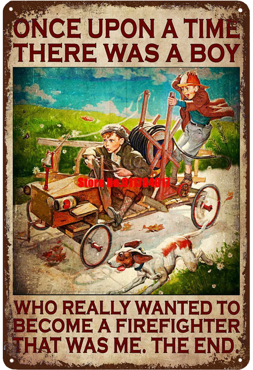 There Was A Boy Who Really Wanted To Become A Firefighter Iron Painting Wall Decor Vintage Tin Signs Wall Stickers Metal Plates
There Was A Boy Who Really Wanted To Become A Firefighter Iron Painting Wall Decor Vintage Tin Signs Wall Stickers Metal Plates
