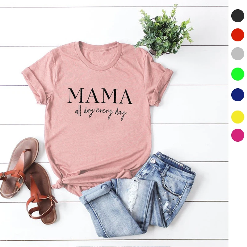 

MAMA all day every T-Shirt Tumblr 90s Casual Hipster Tee Unisex Stylish Short Sleeve Top outfits Mama Slogan Trendy Girl t shirt