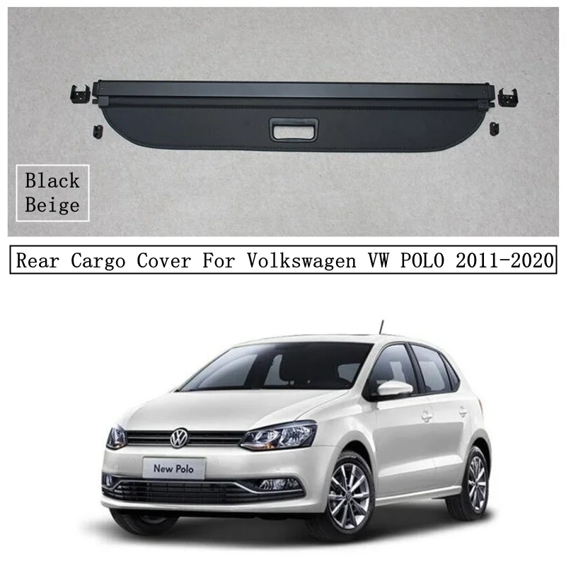 Rear Cargo Cover For Volkswagen VW POLO 2011-2020 Privacy Trunk Screen Security Shield Shade Black Beige Auto Accessories
Rear Cargo Cover For Volkswagen VW POLO 2011-2020 Privacy Trunk Screen Security Shield Shade Black Beige Auto Accessories