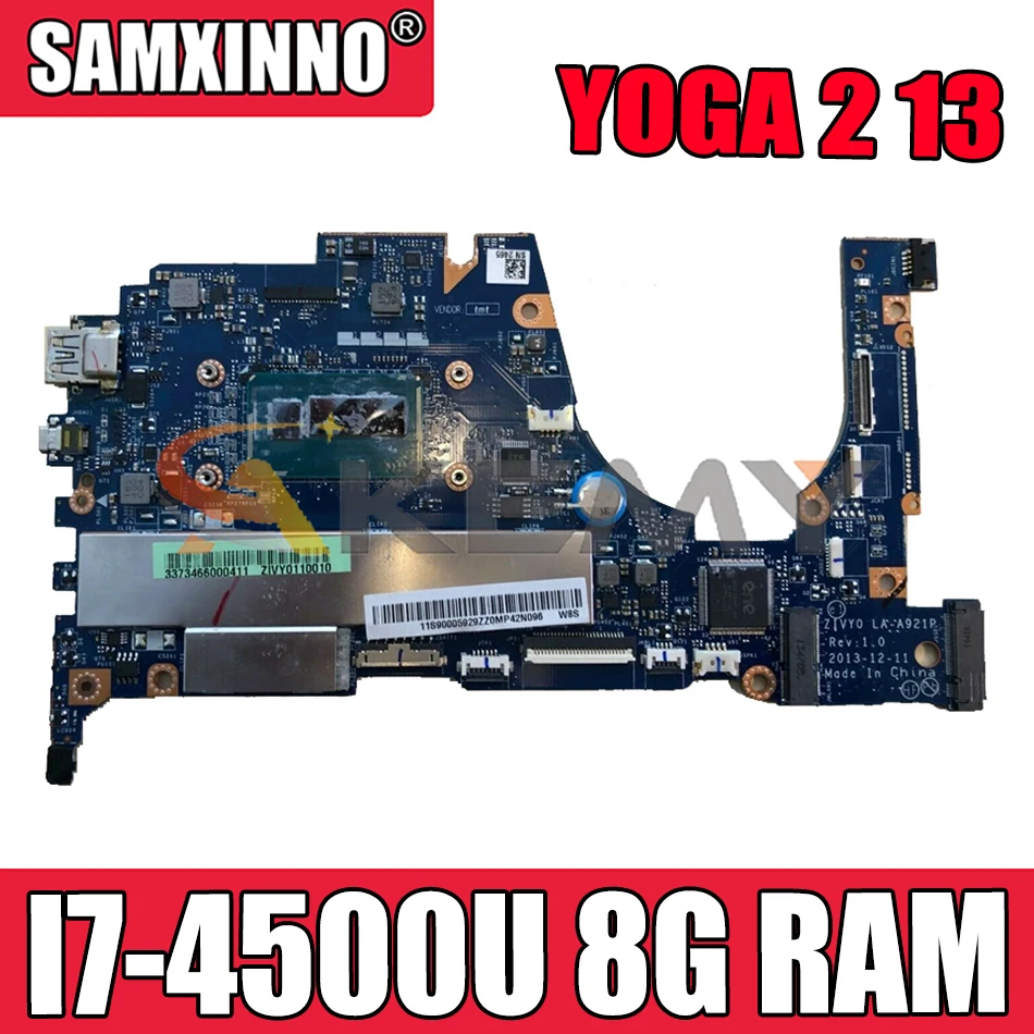 Akemy ZIVY0 LA-A921P Motherboard For Lenovo YOGA 2 13 YOGA2 13 Laptop Motherboard CPU I7 4500U 8G RAM 100% Test Work
Akemy ZIVY0 LA-A921P Motherboard For Lenovo YOGA 2 13 YOGA2 13 Laptop Motherboard CPU I7 4500U 8G RAM 100% Test Work