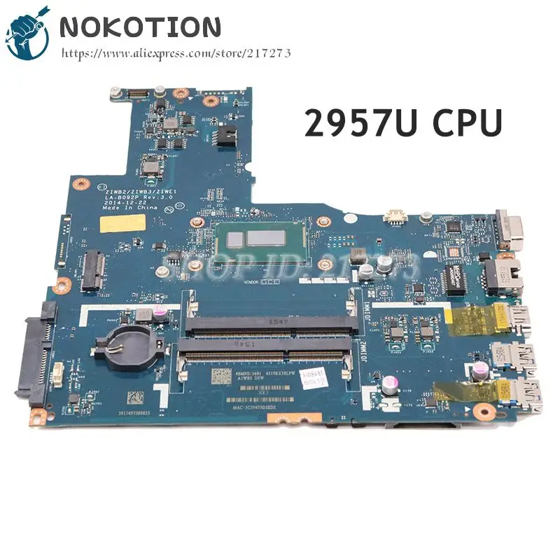 NOKOTION 5B20G46256 ZIWB2 ZIWB3 ZIWE1 LA-B092P MAIN BOARD For lenovo Ideapad B50-70 laptop motherboard DDR3L 2957U CPU
NOKOTION 5B20G46256 ZIWB2 ZIWB3 ZIWE1 LA-B092P MAIN BOARD For lenovo Ideapad B50-70 laptop motherboard DDR3L 2957U CPU