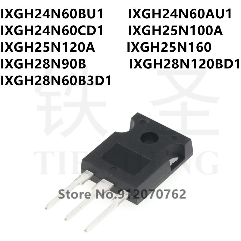 10 шт. IXGH24N60BU1 IXGH24N60AU1 IXGH24N60CD1 IXGH25N100A IXGH25N120A IXGH25N160 IXGH28N90B IXGH28N120BD1 IXGH28N60B3D1 TO-247
10 шт. IXGH24N60BU1 IXGH24N60AU1 IXGH24N60CD1 IXGH25N100A IXGH25N120A IXGH25N160 IXGH28N90B IXGH28N120BD1 IXGH28N60B3D1 TO-247
