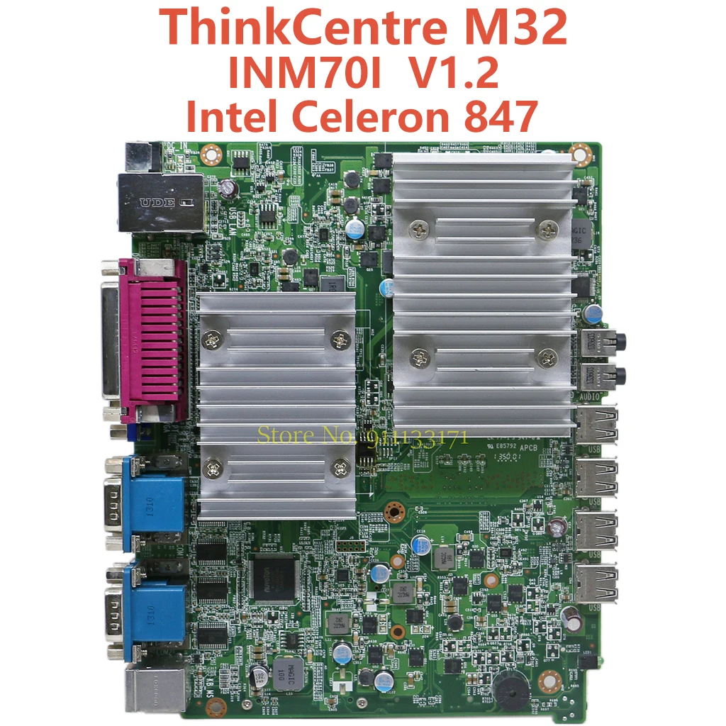 Тонкая клиентская материнская плата SR08N Intel Celeron 847 DDR3 INM70I 100% протестирована для Lenovo ThinkCentre M32
Тонкая клиентская материнская плата SR08N Intel Celeron 847 DDR3 INM70I 100% протестирована для Lenovo ThinkCentre M32