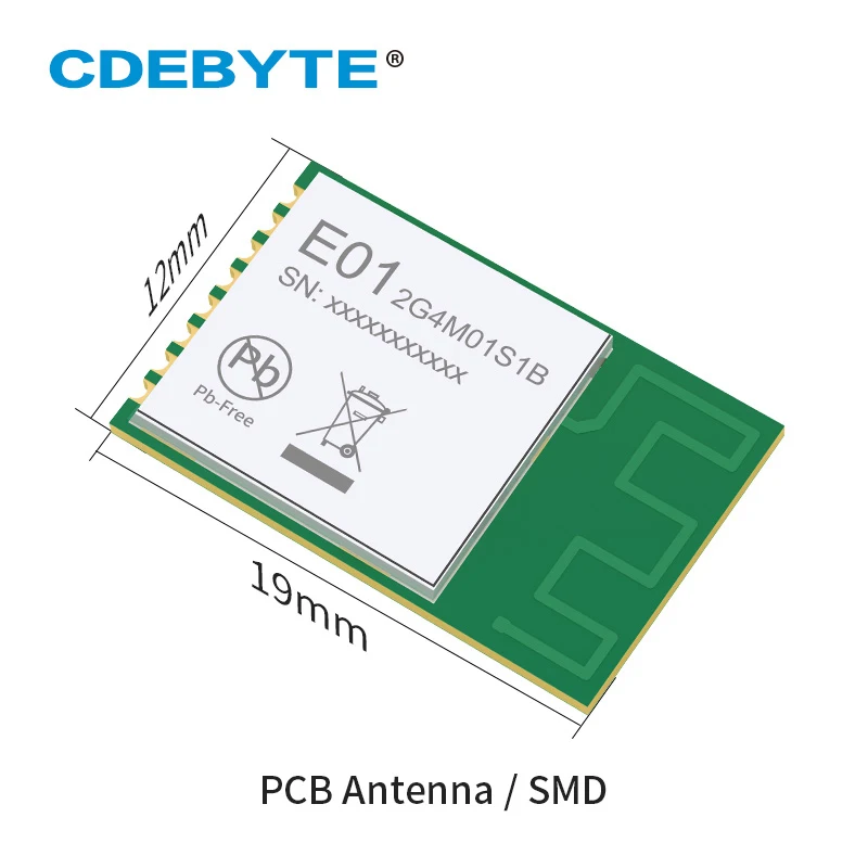 E01-2G4M01S1B 2.4GHz SMD Wireless Transceiver Module PCB Antenna 5dBm SPI IoT Transmitter and Receiver 
E01-2G4M01S1B 2.4GHz SMD Wireless Transceiver Module PCB Antenna 5dBm SPI IoT Transmitter and Receiver