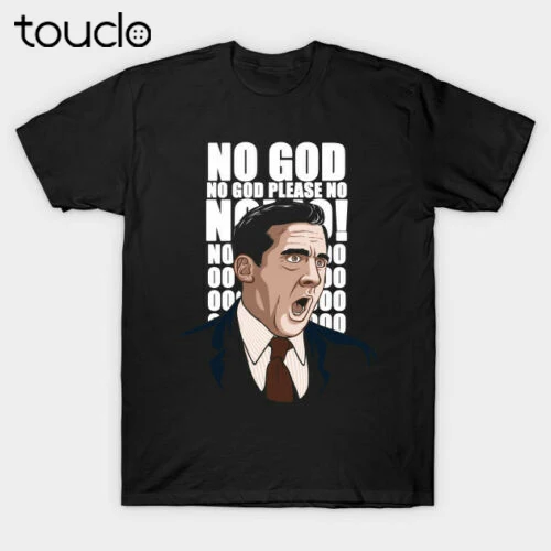 No God Please Michael Scott The Office Worker Friends Sitcom Funny Black T-Shirt
No God Please Michael Scott The Office Worker Friends Sitcom Funny Black T-Shirt