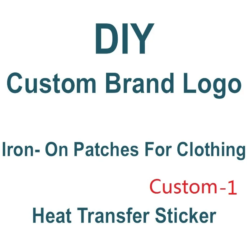 DIY Custom Brand Logo Thermo-Stickers For Clothing Heat Transfer Patch For Clothes Iron-On Patch Thermal Adhesive Vinyl Applique
DIY Custom Brand Logo Thermo-Stickers For Clothing Heat Transfer Patch For Clothes Iron-On Patch Thermal Adhesive Vinyl Applique