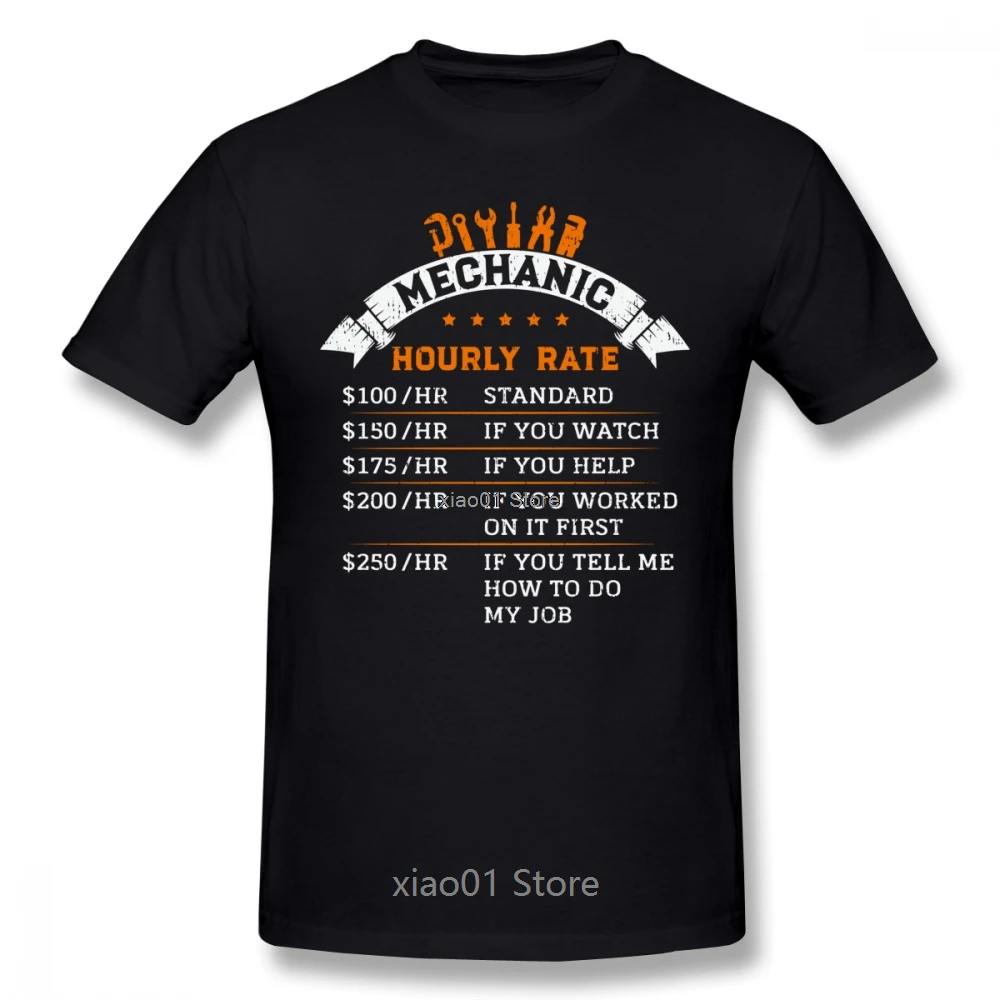 Funny Mechanic Hourly Rates Men T Shirt Pop Family 4XL 5XL 6XL Cotton Custom Short Sleeve Men's Shirt
Funny Mechanic Hourly Rates Men T Shirt Pop Family 4XL 5XL 6XL Cotton Custom Short Sleeve Men's Shirt