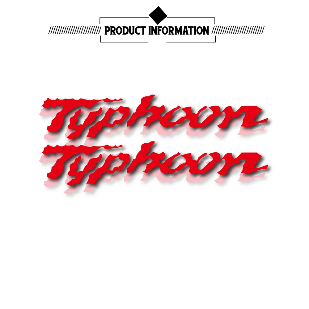 New motorcycle bicycle fuel tank sticker reflective waterproof decaling helmet MOTO laptop luggage LOGO for typhoon Tyiphoon
New motorcycle bicycle fuel tank sticker reflective waterproof decaling helmet MOTO laptop luggage LOGO for typhoon Tyiphoon
