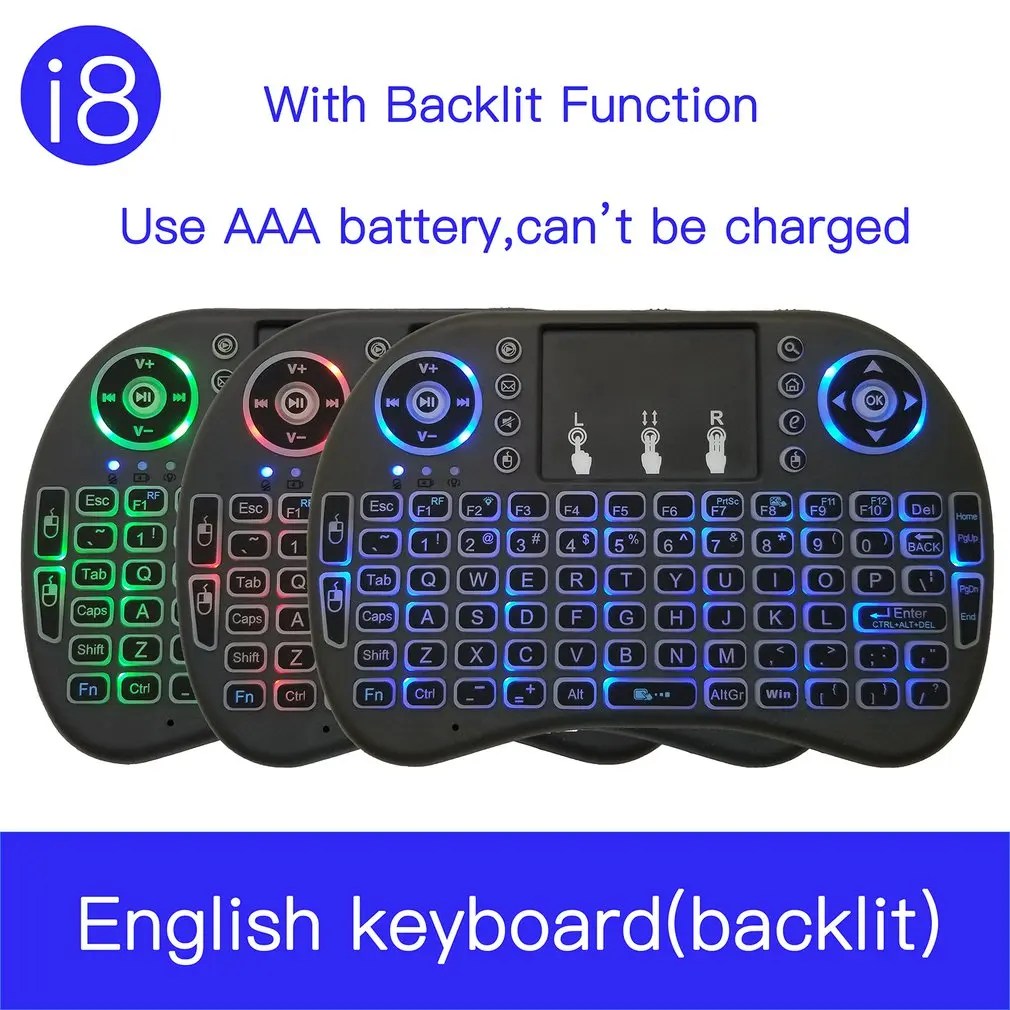 

i8 Backlight Mini Wireless Keyboard 2.4GHz with Touchpad Keyboard Mouse for Raspberry Pi 3 RPI 2 Mini PC Smart TV Android TV Box