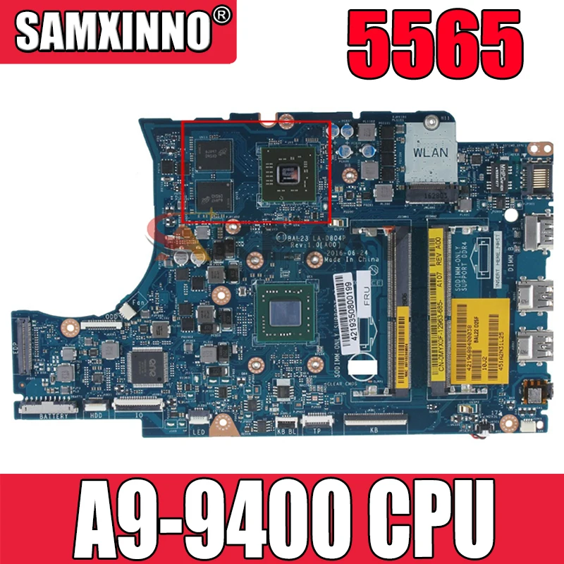 Оригинальная материнская плата для ноутбука DELL Inspiron 5565 A9-9400 AM9400 материнская плата CN-0MYX0F 0MYX0F BAL23 LA-D804P 216-0890010
Оригинальная материнская плата для ноутбука DELL Inspiron 5565 A9-9400 AM9400 материнская плата CN-0MYX0F 0MYX0F BAL23 LA-D804P 216-0890010