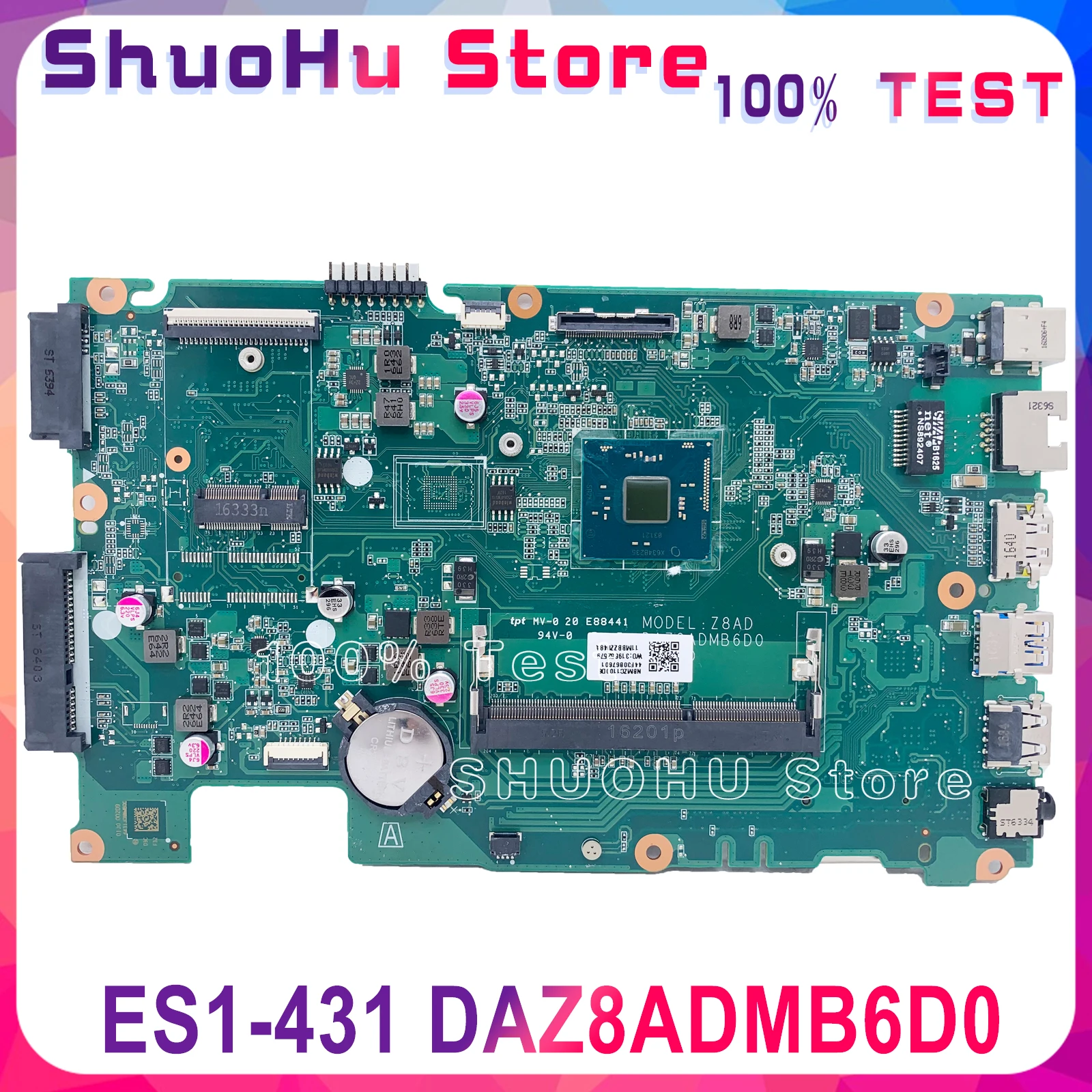KEFU DAZ8ADMB6D0 Mainboard For Acer Aspire ES1-431 Laptop Motherboard N3060 CPU DAZ8ADMB6D0 NBMZC1100D6 Work 100% Original
KEFU DAZ8ADMB6D0 Mainboard For Acer Aspire ES1-431 Laptop Motherboard N3060 CPU DAZ8ADMB6D0 NBMZC1100D6 Work 100% Original
