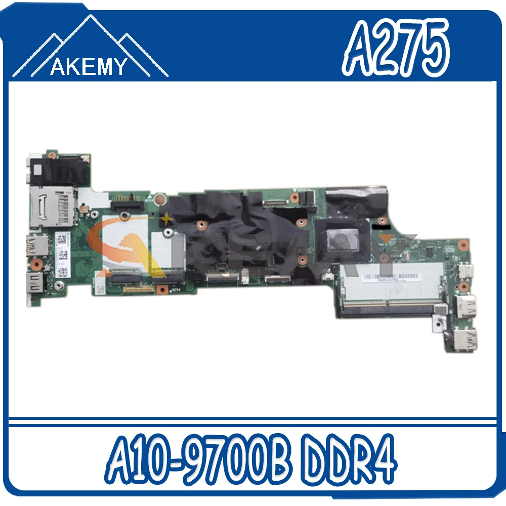 Akemy For Lenovo ThinkPad A275 Laptop Motherboard DA275 NM-B361 CPU A10-9700B DDR4 100% Test Work FRU 01HY471
Akemy For Lenovo ThinkPad A275 Laptop Motherboard DA275 NM-B361 CPU A10-9700B DDR4 100% Test Work FRU 01HY471