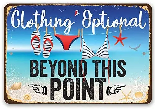 Clothing Optional Poster Vintage Painting Tin Sign for Street Garage Wall Decoration Crafts Metal Tin Sign 8x12 inch
Clothing Optional Poster Vintage Painting Tin Sign for Street Garage Wall Decoration Crafts Metal Tin Sign 8x12 inch