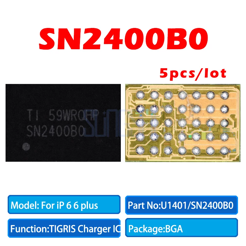 5pcs/lot SN2400B0 SN2400 for iPhone 6 6 plus U1401 USB control TIGRIS charging charger ic chip 
5pcs/lot SN2400B0 SN2400 for iPhone 6 6 plus U1401 USB control TIGRIS charging charger ic chip