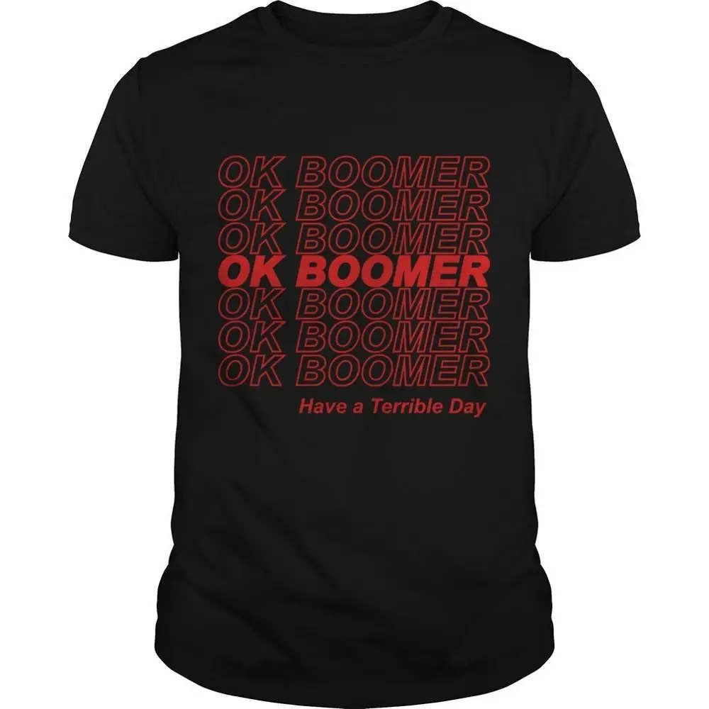 OK Boomer Футболка новая вещь новые идеи Цитата забавная 100% хлопок европейский