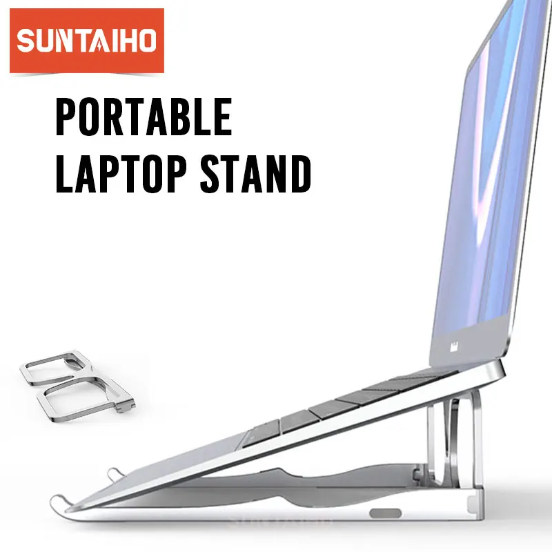 Suntaiho Laptop Stand Notebook Holder For MacBook Air Pro Foldable Aluminum Alloy Laptop Holder To 10-15.6 inch Desktop Stand
Suntaiho Laptop Stand Notebook Holder For MacBook Air Pro Foldable Aluminum Alloy Laptop Holder To 10-15.6 inch Desktop Stand